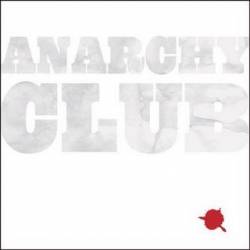Anarchy Club : A Single Drop of Red